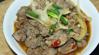 ตับไก่ผัดหอมใหญ่ ตับไม่หดไม่คาวหอมอร่อย/Chicken Liver with Onion