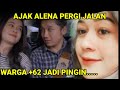 AJAK ALENA PERGI JALAN || WARGA +62 SINI DONG ALENA