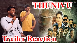 THUNIVU - Trailer REACTION | Ajith Kumar | H Vinoth | Ghibran | Thala | துணிவு | Karthick MaayaKumar