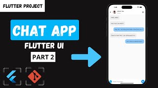 Flutter Chat App UI Tutorial - Episode 2