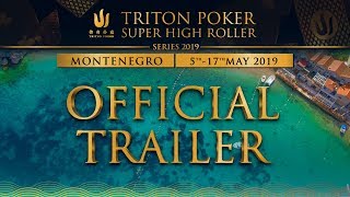 Triton Poker SHR Montenegro 2019 - Official Trailer