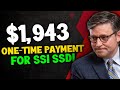 HOUSE JUST CONFIRMS NEW $1943 ONE TIME DEPOSIT COMING THIS JULY 27TH FOR SOCIAL SECURITY SSI SSDI VA