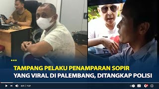 Tampang Pelaku Penamparan Sopir yang Viral di Palembang, Kini Ditangkap Polisi