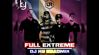 Ultimate Rejects - Full Extreme - DJ Ky Roadmix - 2017 Soca