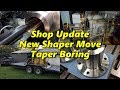 SNS 185: Shop Updates, Shaper Moving, New T Shirts, Tapered Bore Coupling