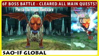 Finally Cleared All Main Quests? 6F Boss Battle (SAOIF Integral Factor)