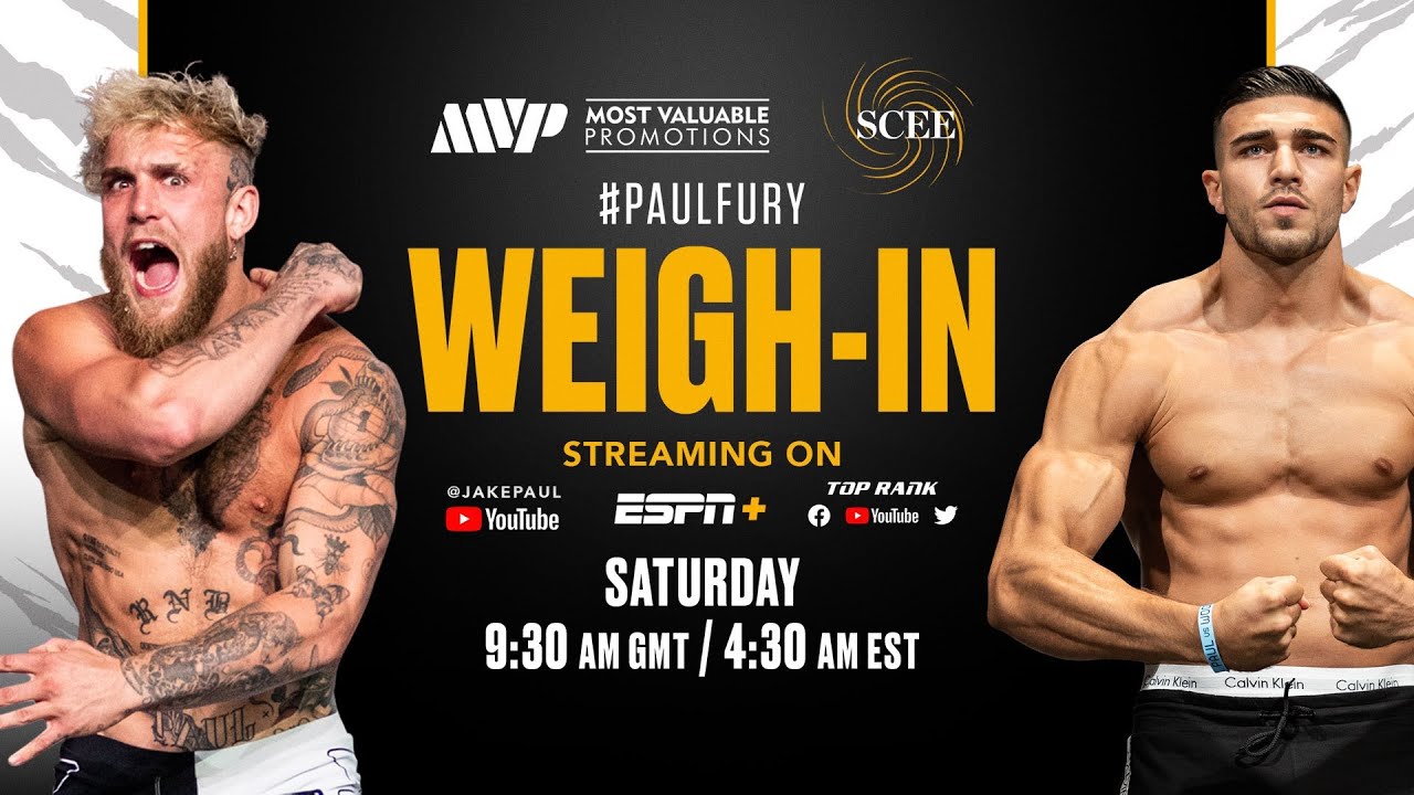 Jake Paul Vs Tommy Fury OFFICIAL WEIGH-IN [FULL] - YouTube