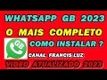 COMO INSTALAR O WHATSAPP GB vídeo atualizado 2023