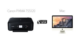 Setting up Your Wireless Canon PIXMA TS5120- WiFi Protected Setup with a Mac