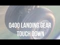 70 Seconds in the Life of Landing Gear: Touchdown