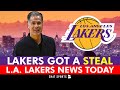 Lakers Got An Absolute STEAL With This Player | Los Angeles Lakers News