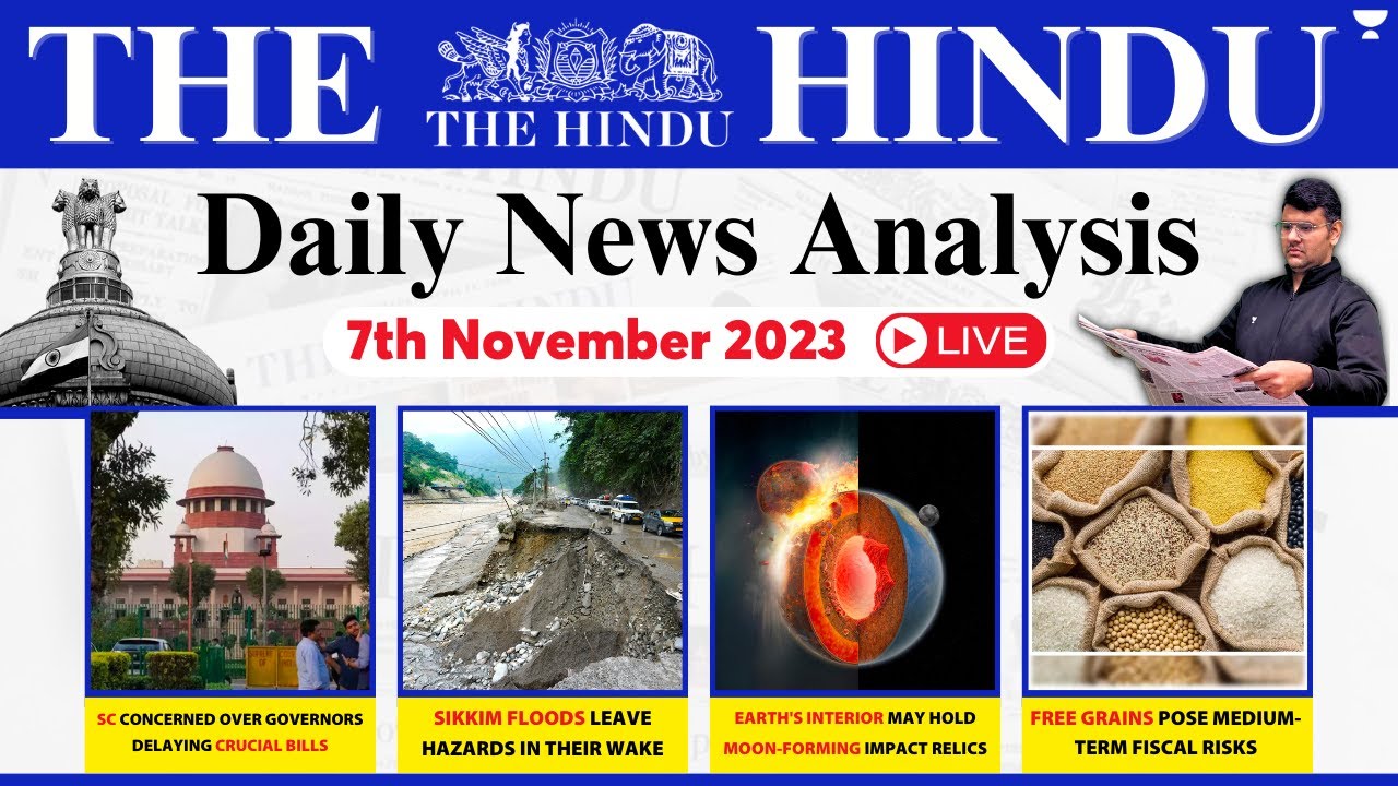 The Hindu Analysis | 7 November 2023 | Daily News Analysis UPSC ...