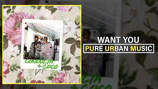 Conducta ft. Coco - Want You | Pure Urban Music