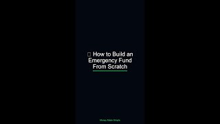 How to Build an Emergency Fund From Scratch