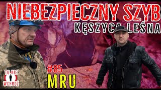 MRU - BUNKRY W MIEŚCIE WIDMO - Kęszyca Leśna