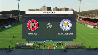 FIFA 23 | Walsall vs Leicester City - Club Friendly | Gameplay