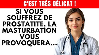 Si vous souffrez de prostate et que vous vous masturbez, regardez cette vidéo...