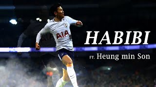 Heung Min Son 2022 ● Habibi - Dj Gimi - Albanian Remix (Slowed) Tiktok - Skills & Goals | HD