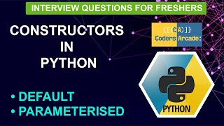 Constructors In Python || Default & Parameterised