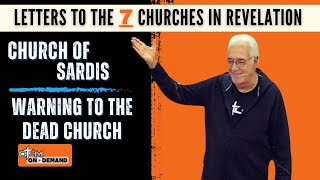 Wake Up! The Warning to the Dead Church | 7 Letters to the Churches in Revelation