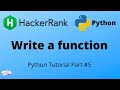 Python tutorial #5 || Write a function - HackerRank solution