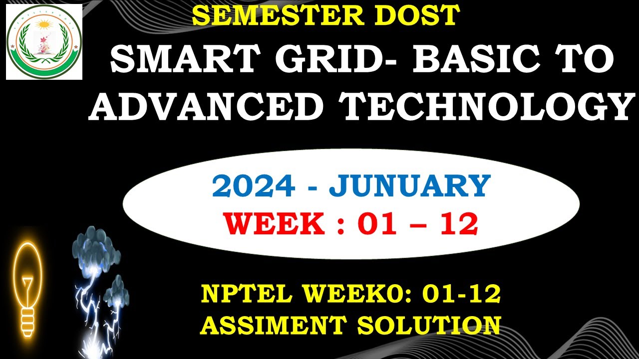 Nptel 2024 Assignment Solution Week 01 12 Smart Grid Basic To