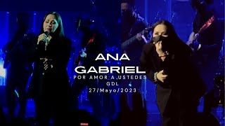 ANA GABRIEL en GDL | Auditorio Telmex | Por Amor A Ustedes Tour