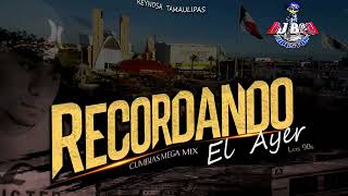 Cumbias Mix Recordando El Ayer  Vol.6  - Dj Boy Houston El Original