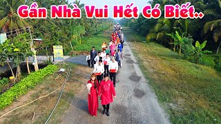 Đám Cưới CHUNG XÓM GẦN NHÀ CÔ DÂU XINH QUÁ XÁ BÀ CON HỌ HÀNG ĐI BỘ ĐÔNG VUI HẾT BIẾT Tiền Giang Ơi