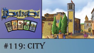 Dominion Cards 119 - City