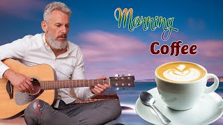 Happy Morning Cafe Music☕Wake Up Happy & Stress Relief➤Beautiful Relaxing Spanish Guitar For Wake Up