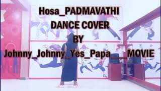 Hosa  PADMAVATIHI Dance video | Johnny johnny yes papa