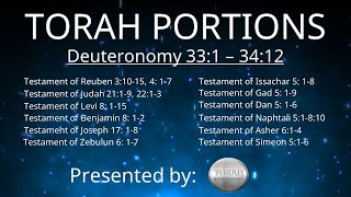 Torah Portions - Deuteronomy 33: 1 - 34: 12