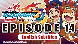 [Sub][Episode 14] Future Card Buddyfight Triple D Animation