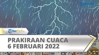 Prakiraan Cuaca Minggu, 6 Februari 2022: Waspada Hujan Lebat hingga Angin Terjadi di Yogyakarta