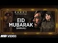 Eid Mubarak Video Song | Daddy | Arjun Rampal | Aishwarya Rajesh