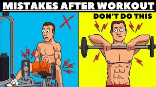 5 WORST Post Workout Mistakes | My Fitness Body