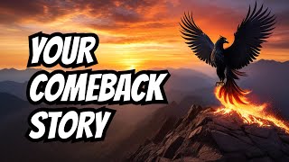 From Setback to Comeback: Your Story isn't Over