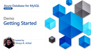 Demo: Getting Started [4 of 16] | Azure Database for MySQL - Beginners Series
