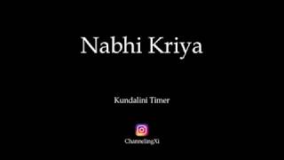 Kundalini Timer: Nabhi Kriya (full-time)