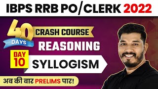 Complete Syllogism | Reasoning Crash Course | IBPS RRB PO/CLERK 2022