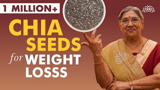 How To Use Chia Seeds For Weight Loss? | Chia Seeds Benefits | Weight Loss Superfood | Dr. Hansaji
