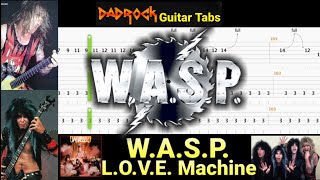 Love Machine - W.A.S.P. - Guitar + Bass TABS Lesson