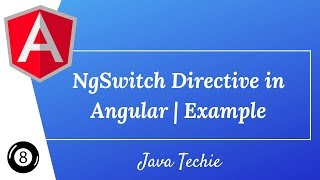 Angular 8 : ng-switch Directive | Example | Java Techie