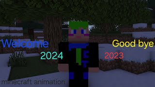 Today is the end of the year, tomorrow is the beginning of the new year[Minecraft Animation]