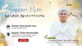 🔴LIVE PENGAJIAN KITAB RISALATUL MUAWANAH || USTADZ HELMI KASYFUL ANWAR