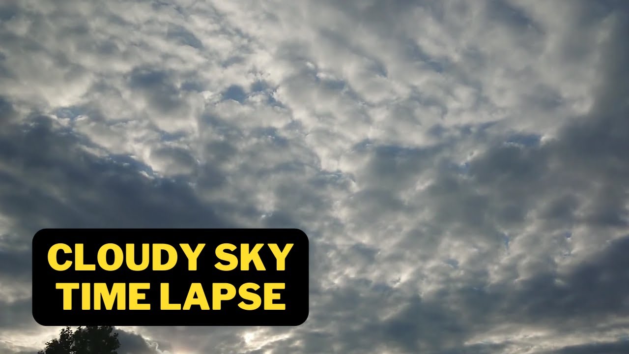 Cloudy Sky Full Hd Time Lapse 16x Speed Youtube