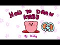 How to draw Kirby // kirby animation