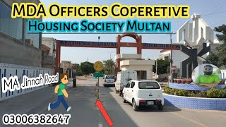 MDA Officers Coperetive | Housing Society Multan | MA Jinnah Road | 03006382647 |