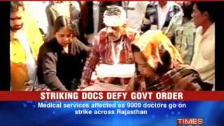 9,000 Rajasthan Govt doctors on strike